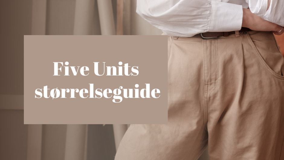 five units størrelseguide