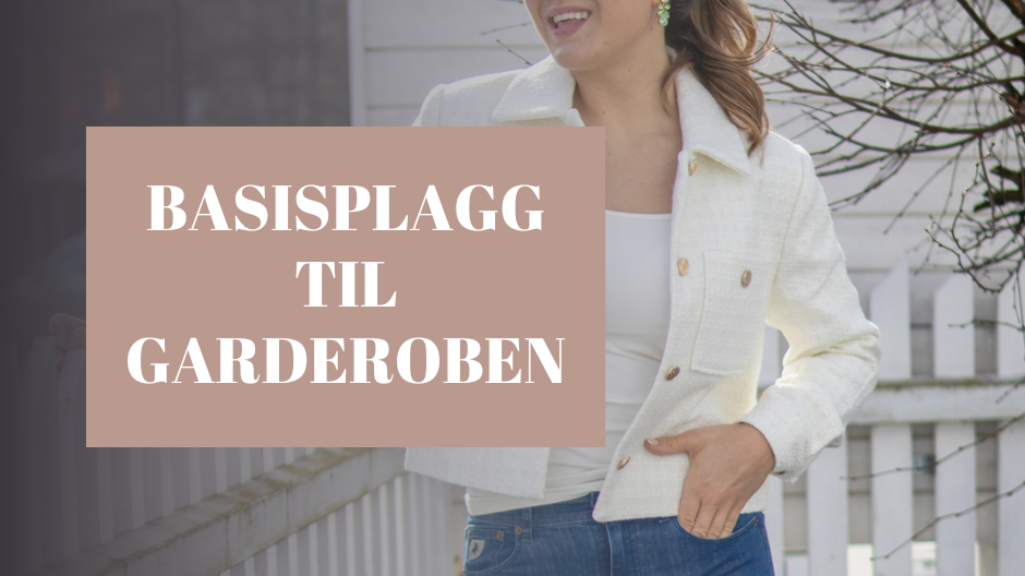 Basisplagg til garderoben