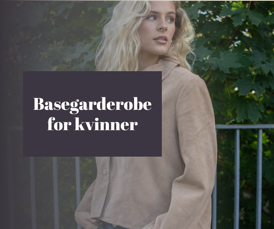 Basegarderobe for kvinner
